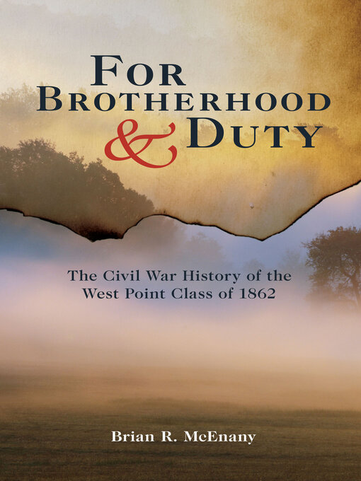 Title details for For Brotherhood & Duty by Brian R. McEnany - Available